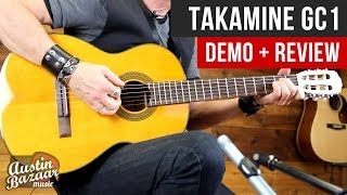 Takamine GC1 GSeries Classical Acoustic Guitar Demo [upl. by Yelime655]