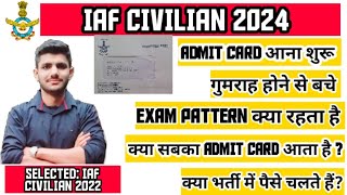 IAF LDC 2024 ADMIT CARD UPDATE  EXAM PATTERN  PROCESS ETC [upl. by Aissatan]