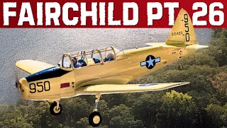 Fairchild PT26 Training the Greatest Generation [upl. by Assiran]