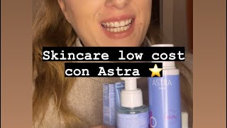 Skincare low cost con Astra ⭐️ [upl. by Corron]