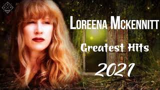 Loreena Mckennitt Greatest Hits Full Album 2021  Loreena Mckennitt Hits Live Collection [upl. by Llehsim]