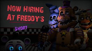 FNAFSFM Now Hiring At Freddys Short [upl. by Noy385]