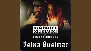 Deixa Queimar [upl. by Nageam818]