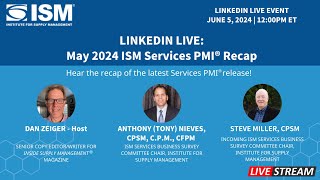 May 2024 ISM Services PMI Recap LinkedIn Live [upl. by Nomde246]