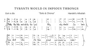 ATHALIAH  Tyrants would in impious throngs Solo amp Chorus [upl. by Pepita]