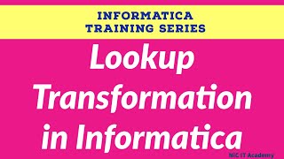 Lookup Transformation in Informatica  Informaticainformaticatutorial [upl. by Gibbs]