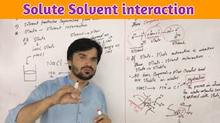 Solute Solvent interaction class 9 MT CHEMISTRY [upl. by Nodnarbal622]