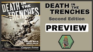 Death in the Trenches 2nd Edition from Compass Games Preview [upl. by Jeanna472]