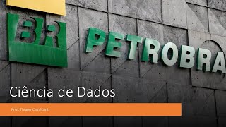 Curso de Ciência de Dados para Petrobras 2024 [upl. by Wenger]