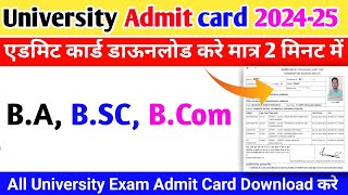 BA Exam admit card 2024 ba bsc bcom admit card kaise download kareBA admit exam card card 202425 [upl. by Morissa]