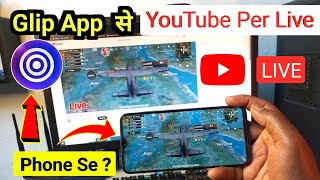 How to Live Stream on YouTube From Glip App  Mobile se live stream setting [upl. by Diella610]