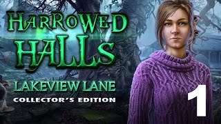 Harrowed Halls Lakeview Lane  Part 1 Lets Play Walkthrough [upl. by Suoiluj]