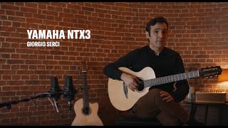 Yamaha NTX3 ElectroNylon Guitar  Yamaha Music London [upl. by Berne212]