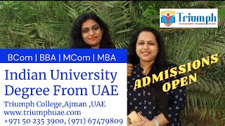 Indian University Degree From UAE  Triumph College Ajman UAE [upl. by Eatnahs]