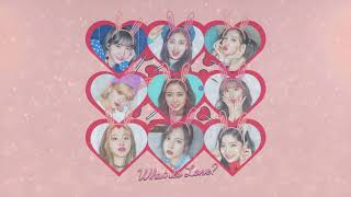 TWICE  What Is Love Chipmunk Version [upl. by Schroth]