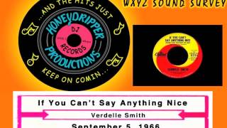 Verdelle Smith  If You Cant Say Anything Nice  1966 [upl. by Lytle]