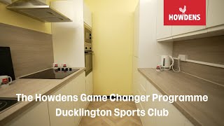 The Howdens Game Changer Programme  Ducklington Sports Club [upl. by Moyers581]