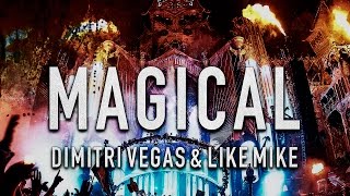 Dimitri Vegas amp Like Mike vs Scooter  Magical HQ [upl. by Gnot340]