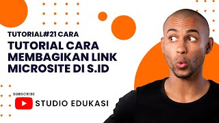 Tutorial 21 Tutorial Cara Membagikan Link Microsite di Sid [upl. by Mastat]