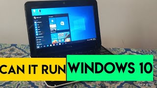 Windows 10 on Old Intel Atom Netbook Experiment [upl. by Anin]