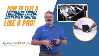 How To Test A Frigidaire Refrigerator Dispenser Switch 241689106 [upl. by Aisyle]