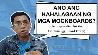 KAHALAGAAN NG MGA MOCKBOARDS SA REVIEW  Criminology Talks [upl. by Oicnecserc]