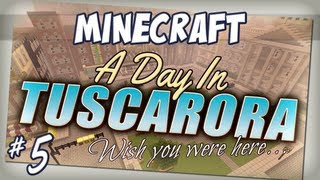 A Day In Tuscarora  Episode 5  A New Day [upl. by Oirazan369]