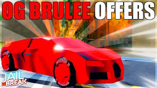 What Do People Offer For OG BRULEE In Roblox Jailbreak Trading [upl. by Aekan958]