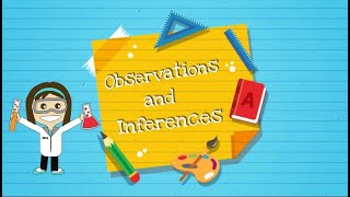 Observations and Inferences [upl. by Sherri]