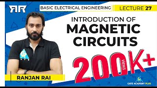 Basic Electrical Engineering  Module 4  Introduction of Magnetic Circuits Lecture 27 [upl. by Geraud]