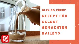 Baileys selbst machen  so einfach geht´s  BILD der FRAU [upl. by Lenard734]