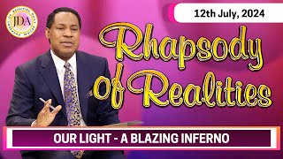 Our Light  A Blazing Inferno  12th July 2024  Rhapsody of Realities Daily Devotional [upl. by Renfred573]