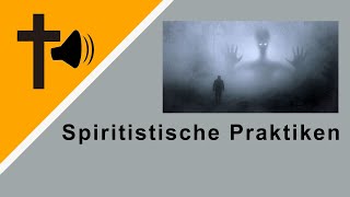 Spiritistische Praktiken [upl. by Barra]