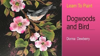 Learn to Paint One Stroke  Live Dogwoods and Bird With Donna  Donna Dewberry 2022 [upl. by Rasure]