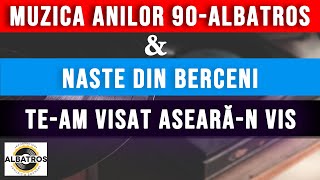 Formația Albatros  Team visat asearăn vis  Cea mai frumoasă muzică a anilor 90 [upl. by Corilla]