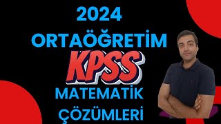 KPSS ORTAÖĞRETİM MATEMATİK ÇÖZÜMLERİ [upl. by Jolie]