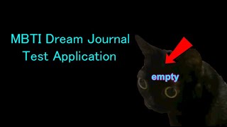 MBTI Dream Journal Test Application INTP [upl. by Flita604]