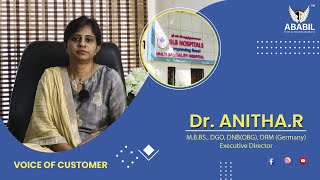 Customer Testimonial  Dr Anitha R GLB Hospitals Chennai  Ababil Healthcare [upl. by Adnav]