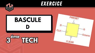 ÉLECTRIQUE  Part 8 ⚡ Exercice sur le Bascule D [upl. by Sakhuja933]