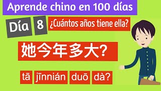 Aprende chino mandarín en 100 días  Día 8 ¿Cuántos años tiene ella [upl. by Llerot]