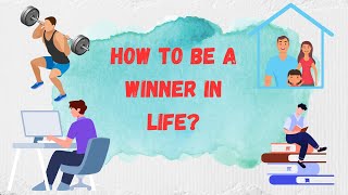 How To Stop Being A Looser and Start Becoming A Winner In Life [upl. by Akoyin]