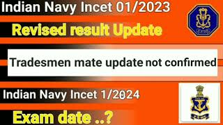 Navy Tradesmen revised result  Incet 12024 exam date  chargeman Dv update [upl. by Theall]