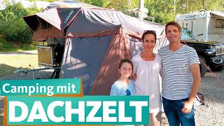 Camping mit Dachzelt und OffroadAnhänger  ARD Reisen [upl. by Suilenroc]