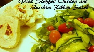 Greek Stuffed Chicken and Zucchini Ribbon Salad [upl. by Devon]