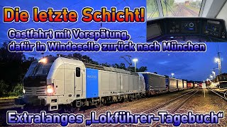 Meine letzte Schicht Gastfahrt nach Mannheim und mit BR 193 zurück  Lokführer Tagebuch [upl. by Aloisius765]