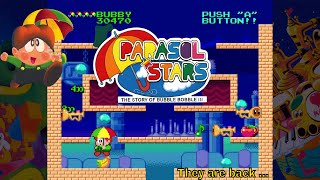 Parasol Stars The Story of Bubble Bobble III  They are back [upl. by Nollaf]