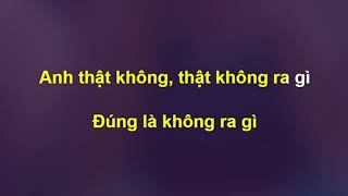 Karaoke Tone Nữ Trúc Nhân  KHÔNG RA GÌ [upl. by Redla]