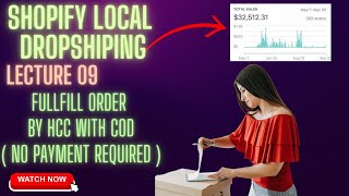 Shopify Order Fulfillment with HHC Dropshipping with COD for Maximum Earnings [upl. by Alliw]