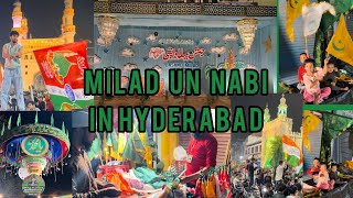 MILAD UN NABI IN HYDERABAD  2024  MILAD JULOOS  MILAD PROCESSION [upl. by Wyler]