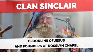 The Bloodline Of Jesus And Founders Of Rosslyn Chapel Clan Sinclair [upl. by Mahmud]